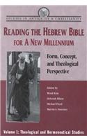 Reading the Hebrew Bible for a New Millennium, Volume 1