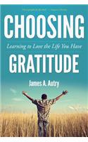 Choosing Gratitude