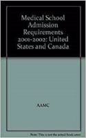 Medical School Admission Requirements 2001-2002: United States and Canada