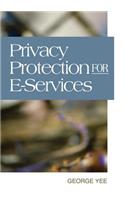 Privacy Protection for E-Services