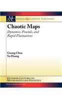 Chaotic Maps: Dynamics, Fractals and Rapid Fluctuations