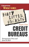 Dirty Little Secrets from the Credit Bureaus