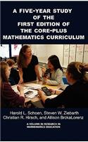 5-Year Study of the First Edition of the Core-Plus Mathematics Curriculum (Hc)