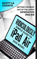 The Ridiculously Simple Guide To iPad Air (2020 Model)