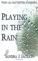 Playing in the Rain