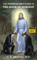 Nonbeliever's Guide to the Book of Mormon