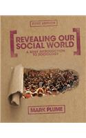 Revealing Our Social World: A Brief Introduction to Sociology(English)