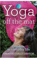 Yoga Off the Mat