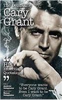 Delaplaine Cary Grant - His Essential Quotations