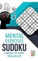 Mental Exercises Sudoku Medium to Hard for Adults