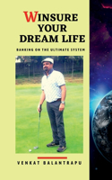 Winsure Your Dream Life