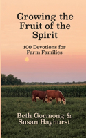 Growing the Fruit of the Spirit