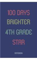 100 Days Brighter 4th Grade Star