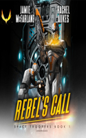 Rebel's Call Lib/E