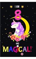 I am 8 And Magical!