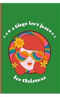 A Ginge Isn't Just For Christmas: Funny Journal Notebook Gifts for Women Men Wives And Girlfriends