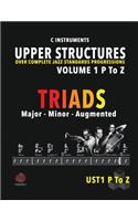 Upper Structure Triads Volume 1 P to Z