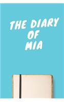 The Diary Of Mia A beautiful personalized
