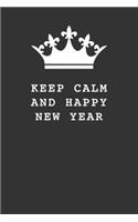Keep Calm and Happy New Year