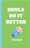 doula do it better journal for nurse /doula / midwife