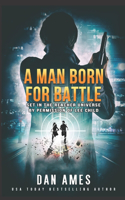 A Man Born For Battle: (13 Jack Reacher Cases)