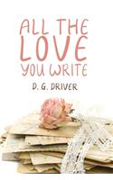 All The Love You Write