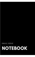 Small Ideas Notebook