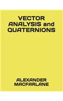 VECTOR ANALYSIS and QUATERNIONS