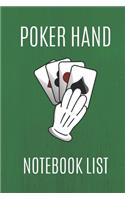 Poker Hand Notebook List: Note And Track All Your Texas Holdem Poker Good And Winning Hands, Create Poker List History, Own Rules And Improve Your Hand Reading (Green v. 2, 6