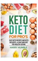 Keto Diet for Pro's