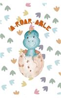 A-Roar-Able