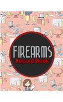 Firearms Record Book: ATF Books, Firearms Log Book, C&R Bound Book, Firearms Inventory Log Book(38 Firearms Record Books)