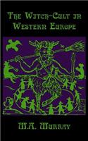 Witch-Cult in Western Europe