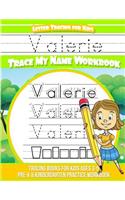 Valerie Letter Tracing for Kids Trace my Name Workbook