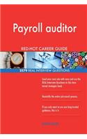 Payroll auditor RED-HOT Career Guide; 2579 REAL Interview Questions