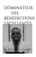 Dominateur Des Bénédictions Excellentes