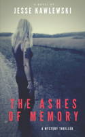 Ashes of Memory