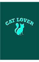 Cat Lover: Beautiful Journal for Cat Lovers and Cat Owners.
