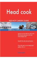 Head cook RED-HOT Career Guide; 2528 REAL Interview Questions