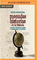 Menudas Historias de la Historia (Narración En Castellano)