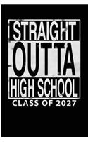 Straight Outta High School Class of 2027