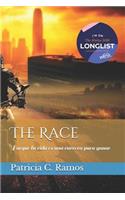 The Race: Porque La Vida Es Una Carrera Para Ganar