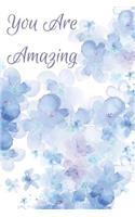You Are Amazing: Relaxing Dot Grid Writing Journal