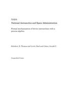 Formal Mechanization of Device Interactions with a Process Algebra