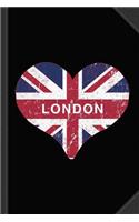 I Love London Journal Notebook: Blank Lined Ruled for Writing 6x9 120 Pages