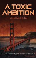 Toxic Ambition