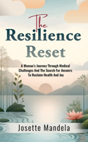 Resilience Reset