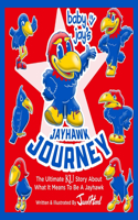 Baby Jay's Jayhawk Journey