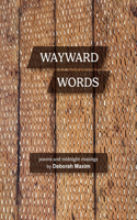 Wayward Words