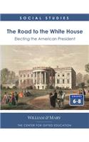 The Road to the White House